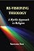 Re-Visioning Theology: A Mythic Approach to Religion