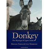 donkey the mystique of equus asinus
