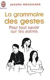 La grammaire des gestes