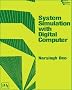 System Simulation with Digital Computer