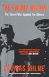 The Enemy within: Thatcher's Secret War Against the Miners