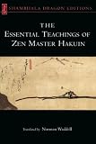 Essential Teachings of Zen Master Hakuin