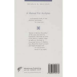 A Manual for Acolytes: The Duties of the Server at Liturgical Celebrations