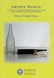 Artists' rights : a guide to copyright, moral rights and other legal issues in the visual art sphere