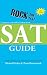 Rock the Test: Companion to the Official College Board SAT Guide
