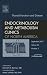 Book Thyroid Disorders, An Issue of Endocrinology and Metabolism Clinics (The Clinics: Internal Medicine)