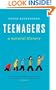 Teenagers: A Natural History