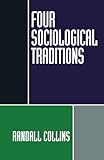 Four Sociological Traditions