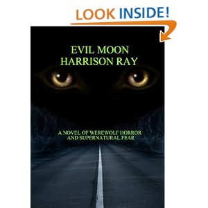 Evil Moon: Harrison Ray: Amazon.com: Kindle Store