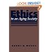 Ethics in an Aging Society