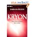 Kryon. Neue Botschaften des Lichts