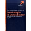 Lernstrategien im Grundschulalter: Konzepte, Befunde und praktische Implikationen