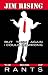 But Then Again I Could Be Wrong: The Book of Rants (humorous tales from Scranton Wilkes-Barre PA writer for The Weekender)