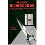 Prison's Bloody Iron: Deadly Knife Fighting Tactics Revealed