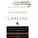 The 5 Patterns of Extraordinary Careers: The Guide for Achieving Success and Satisfaction (Crown Business Briefings)