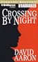 Crossing By Night