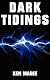 Dark Tidings