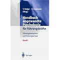 Handbuch angewandte Psychologie f�r F�hrungskr�fte: F�hrungskompetenz und F�hrungswissen: 2 Bde.