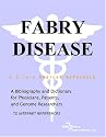 Fabry Disease - A Bibliography and Dictionary for Physicians, Patients, and Genome Researchers