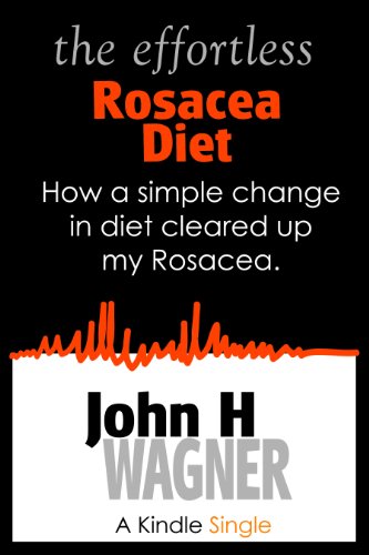 The Effortless Rosacea Diet