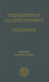 Review Routledge  / Origins of Macroeconomics, Volume Seven (Routledge Library of Twentieth Century Economics)