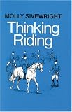 Thinking Riding Book 1 Training Student Instructors