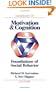 Handbook of Motivation and Cognition, Volume 1: Foundations of Social Behavior