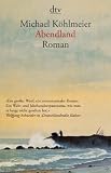 Abendland: Roman - Michael K&ouml;hlmeier