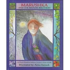 Marushka and the Month Brother
