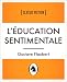 L'Éducation Sentimentale (Sentimental Education, French Language Edition) (French Edition)