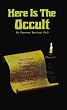 Here Is The Occult