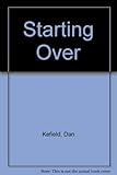 Starting over