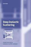 Deep Inelastic Scattering