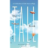 The Tall Book: A Celebration of Life from on High