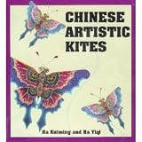 Chinese Artistic Kites (The culture and art of China series)