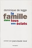 La famille dans tous ses �clats