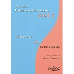 Droit constitutionnel : M�thodologie et sujets corrig�s