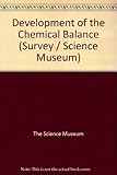 Development of the chemical balance