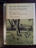 Biosocial mechanisms of population regulation