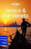 Lonely Planet Venice & The Veneto (City Travel Guide)