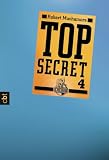 Top Secret 04. Der Auftrag - Robert Muchamore