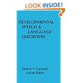 Developmental Speech and Language Disorders (Child psychopathology series)