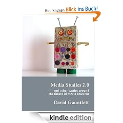 Media Studies 2.0, and Other Battles around the Future of Media Research