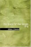 The Quest of the Simple Life