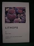 Lithops : an introduction to a fascinating group of plants