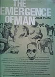 The emergence of man