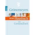 Gr�nemeyers neues Hausbuch der Gesundheit