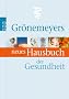 Gr�nemeyers neues Hausbuch der Gesundheit