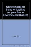 Communications : signs to satellites