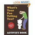 What's Your Poo Telling You? Activity Book